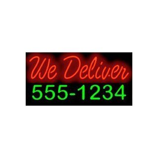 We Deliver w/Phone Number Neon Sign