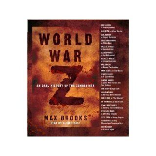 World War Z An Oral History of the Zombie War [Abridged 5 CD Set