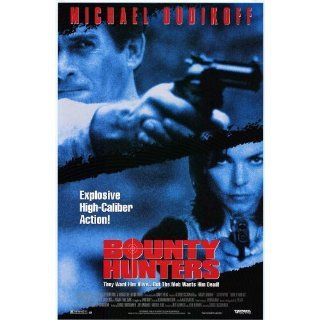 Bounty Hunters Movie Poster (27 x 40 Inches   69cm x 102cm