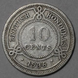1936 British Honduras Silver 10 Cents Dime Only 30K Made Elusive Date