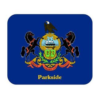 US State Flag   Parkside, Pennsylvania (PA) Mouse Pad