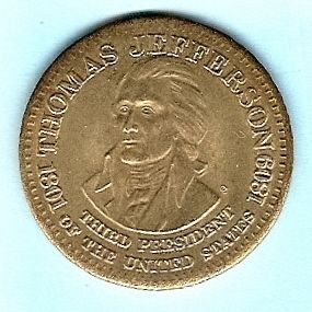Thomas Jefferson Medal Third President Brass Coin 1 1 4 Inch