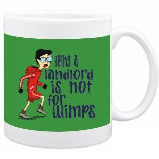 Being a Landlord is not for wimps Occupations Mug (Green