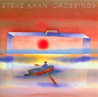 Crossings: Steve Khan: Music