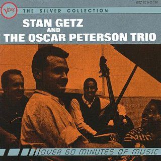 Stan Getz & The Oscar Peterson Trio The Silver Collection