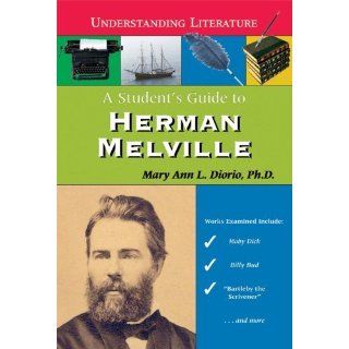 A Students Guide to Herman Melville (Understanding