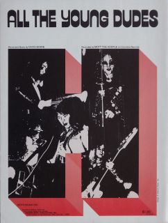 All The Young Dudes – Mott The Hoople Sheet Music Words and Music by