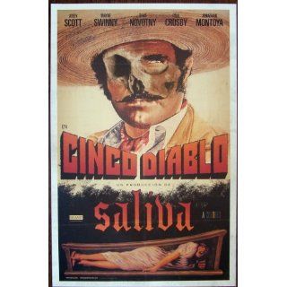 Saliva   Cinco Diablo   Bandit Poster   Rare   New   Josey