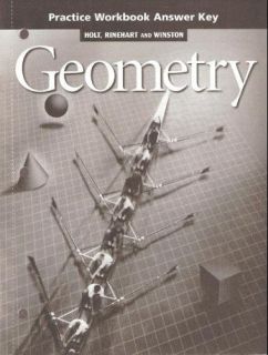 Holt Geometry Practice Workbook Answer Key Rinehart & Winston staff