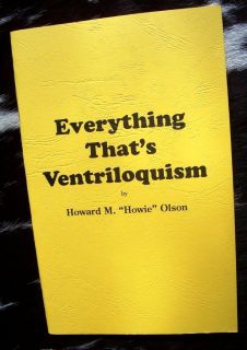   THATS VENTRILOQUISM by Howard M Howie Olson VENTRILOQUIST Book
