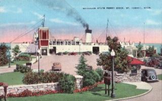 Michigan State Ferry Dock St Ignace MI Postcard