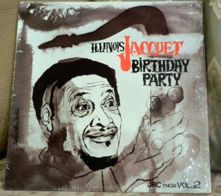 ILLINOIS JACQUET: Birthday Party, Vol. 2 rare jazz vinyl LP JRC 11434