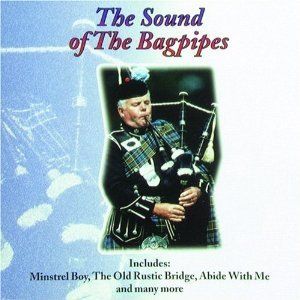 The Sound of The Bagpipes Audio Music CD Instrumental