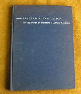 Electrical Insulation Moses Navy Ships Asbestos 1951