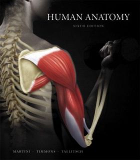 Human Anatomy by Michael J. Timmons, Robert B. Tallitsch and Frederic
