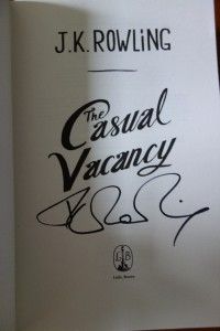 ROWLING + THE CASUAL VACANCY + SIGNED U.K 1ST/1ST + HOLOGRAM 100%