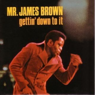 James Brown Gettin Down to It New SEALED Vinyl LP