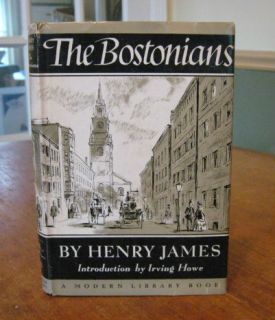 The Bostonians by Henry James First Modern Library Edition So Stated