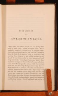 1856 Confessions of English Opium Eater T de Quincey