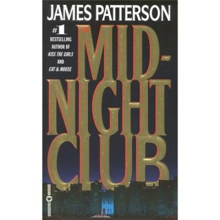 New The Midnight Club Patterson James 9780446606387 0446606383
