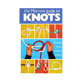 New The Morrow Guide to Knots Regazzoni Guido Bigon