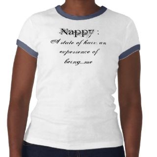 Nappy   Defined Tee Shirt 