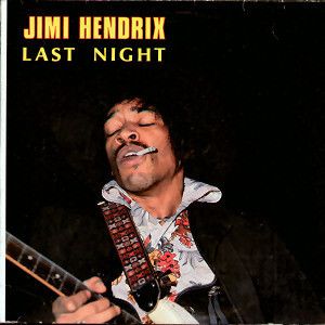 Jimi Hendrix Last Night RARE LP EX Grade