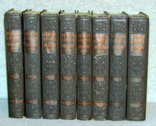 Beacon Lights of History by John Lord 1921 8 Volume Set  