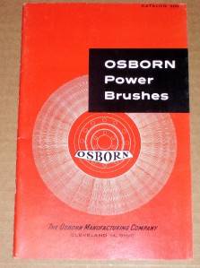 Vtg Osborn Mfg Co Catalog Power Brushes Machine Tools  