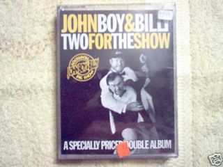 JOHN BOY BILLY TWO FOR THE SHOW CASSETTES  