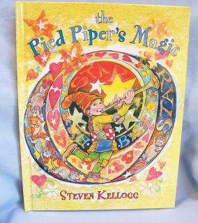 The Pied Pipers Magic Steven Kellogg Hardcover New 0803728182