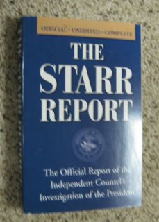 Kenneth Starr Report Book Bill Clinton 0761519602