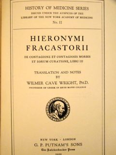Frascastori de Contagiosis Morbis First English Ed 1930