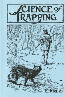 Book Kreps Science of Trapping Traps Trap Snare