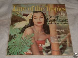 Lure of The Tropics Andre Kostelanetz LP Vinyl Record