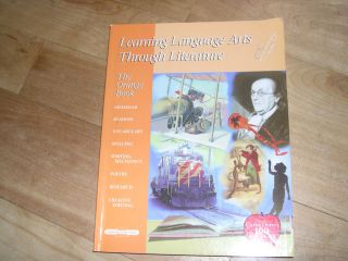 The Orange Book : Learning Language Arts Through Literature by Debbie