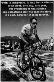 Lance Armstrong Pain Is Temporary Poster 12x18 Mint