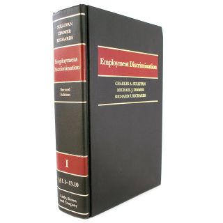 Employment Discrimination Vol 1 Law Book 0316821861