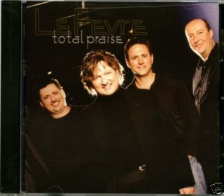 Lefevre  Total Praise Mike Lefevre Gospel CD