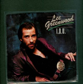 Lee Greenwood I O U PS 45 Listen to It Now