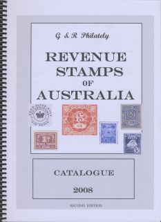 Revenue Stamps of Australia 2008 2nd Edition