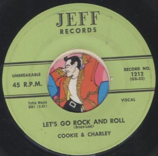 Cookie Charlie Lets Go Rock and Roll Rockabilly Bopper 45 RPM Record
