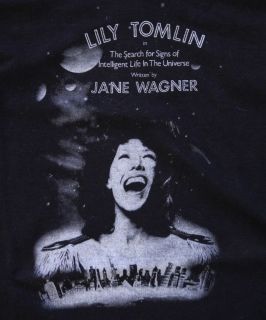 Vintage Lily Tomlin In Search of Intelligent Life t shirt theater RARE