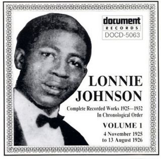 LONNIE JOHNSON COMPLETE RECORDED WORKS 1925 1932 VOL 1 1925 1926 NEW