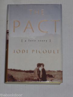 The Pact A Love Story by Jodi Picoult Uncorrected Bound Galley