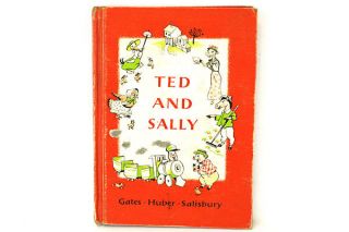 1957 Macmillan Company Ted and Sally Reader Gates Huber Salisbury