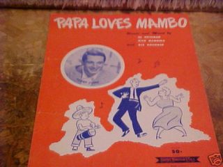 1954 Papa Loves Mambo Sheet Music