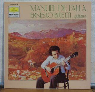 DGG Stereo Ernesto Bitetti Guitar Recital Manuel de Falla