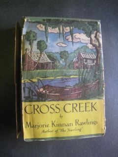 1942 Cross Creek A Marjorie Kinnan Rawlings Book