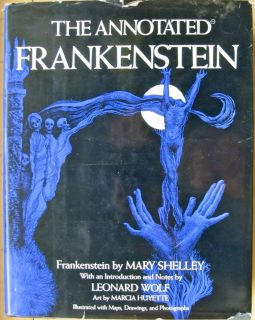 Annotated Frankenstein by Mary Wollstonecraft Shelley HCDJ 1977